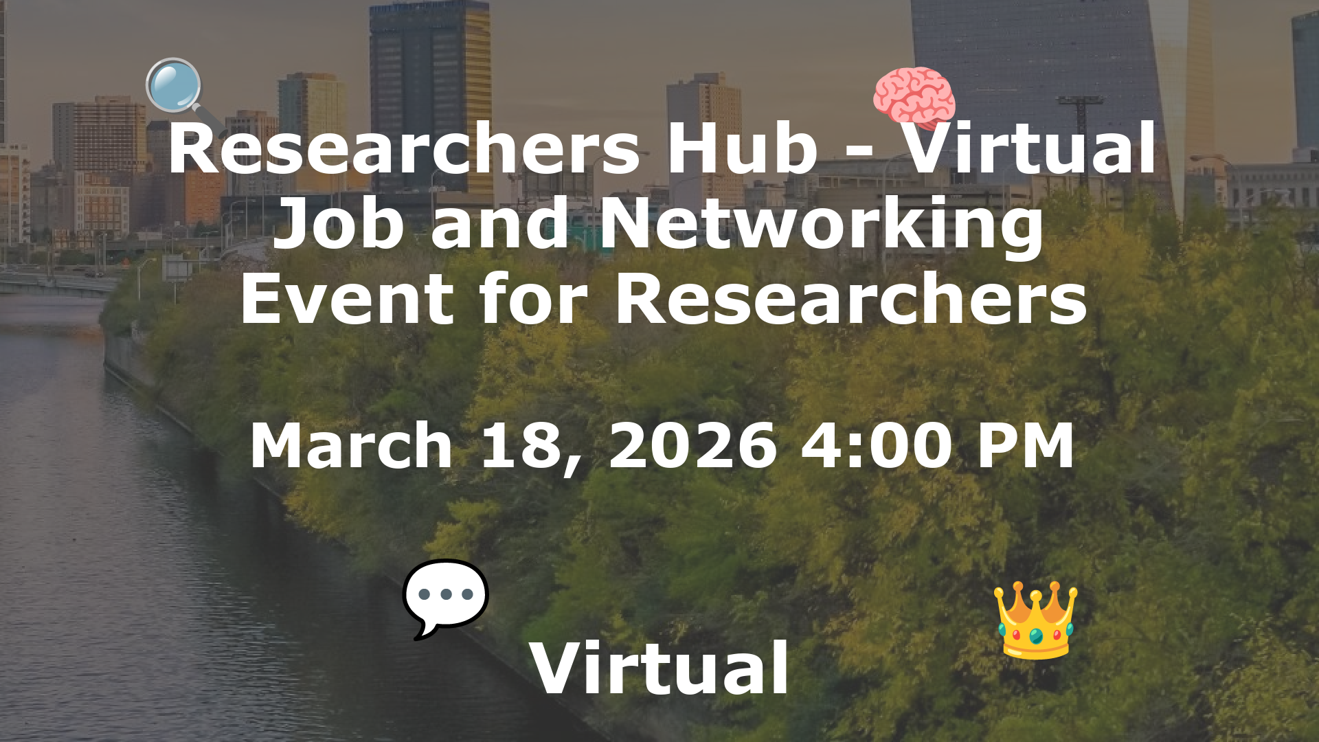 Researchers Hub - Virtual Job and Networking Event for Researchers event image